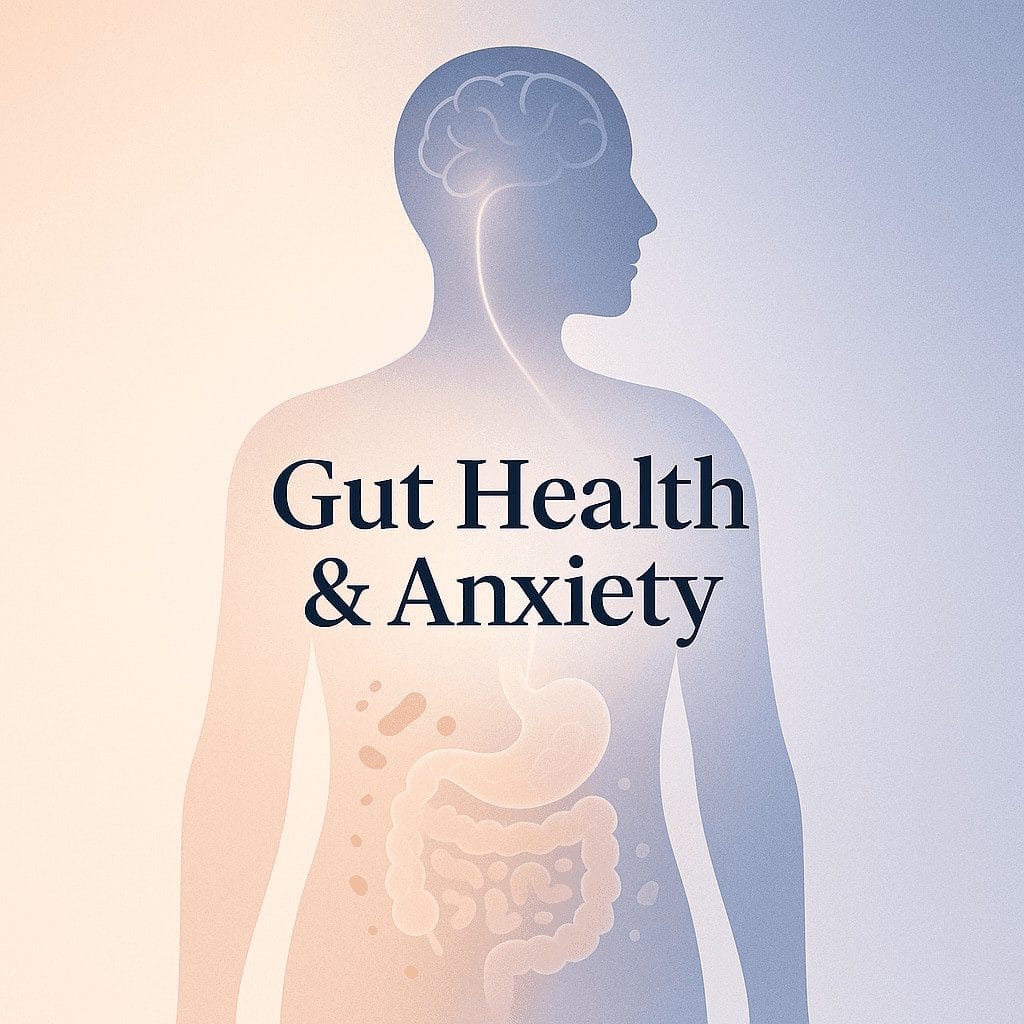 Can Gut Health Affect Anxiety?